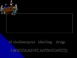 2022年医学专题—本M胆碱受体阻断药.ppt